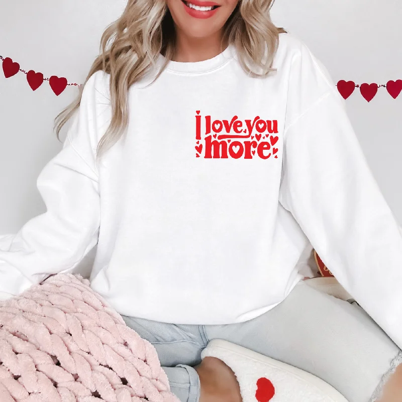 Love You More • Adult White Pullover